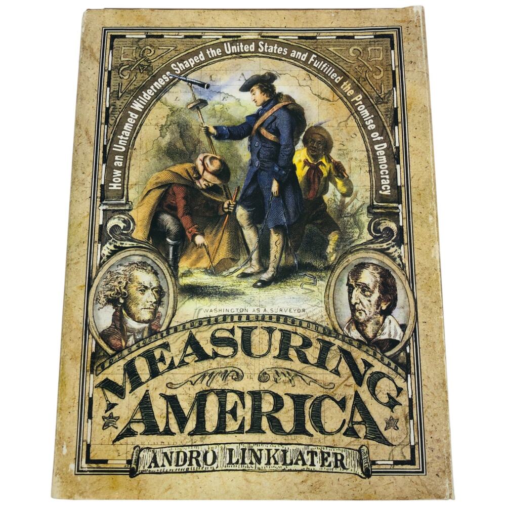 Measuring America by Andro Linklater 2002 Walker Publishing Hardcover Book